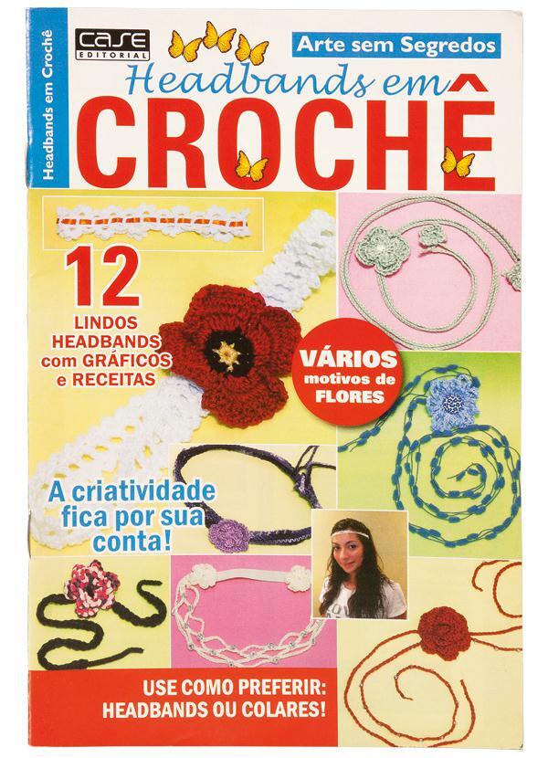 Lar e Lazer - Mini Revista Headbands em Crochê