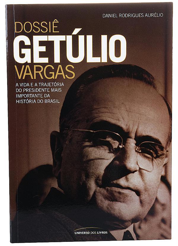 Lar e Lazer - Livro Dossiê Getúlio Vargas