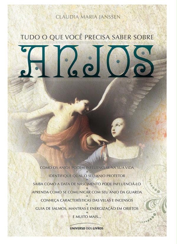 Lar e Lazer - Livro Tudo o que Você Precisa Saber Sobre Anjos