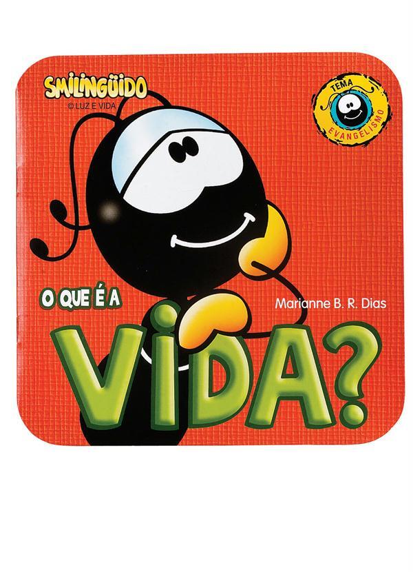Lar e Lazer - Livro o que é a Vida - Smilinguido