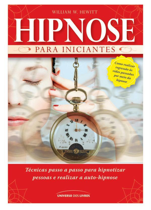 Lar e Lazer - Hipnose para Iniciantes