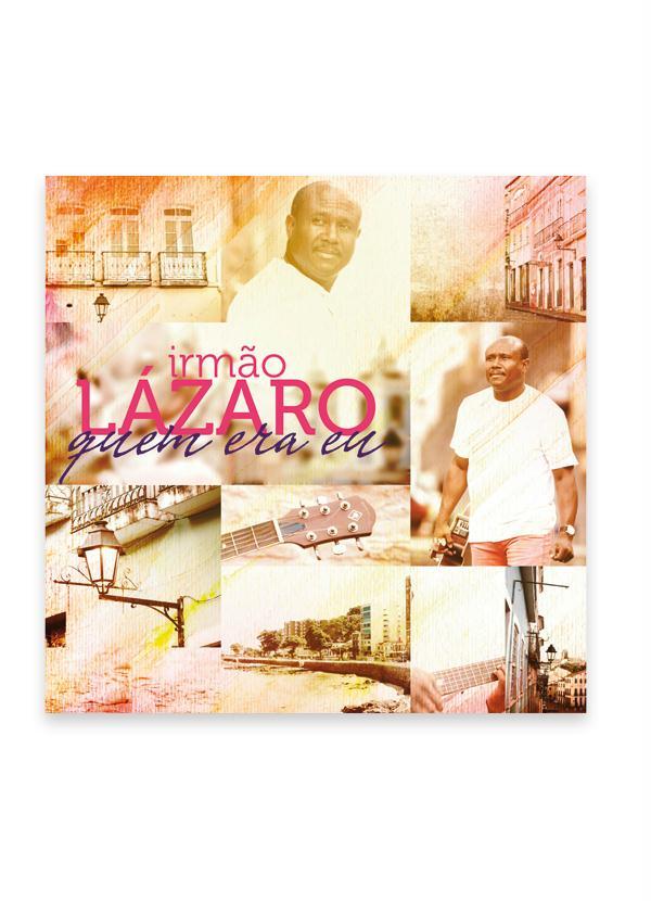 Lar e Lazer - Cd Quem Era Eu - Lázaro