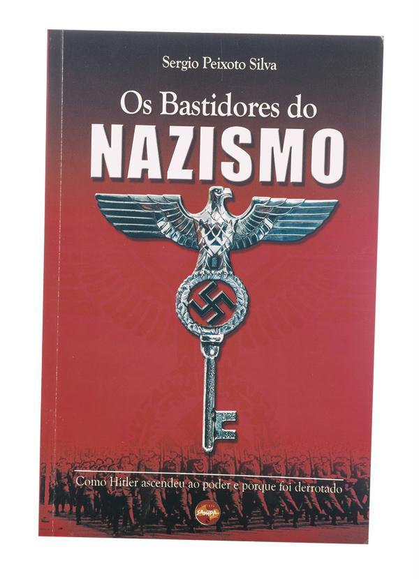 Lar e Lazer - Livro os Bastidores do Nazismo