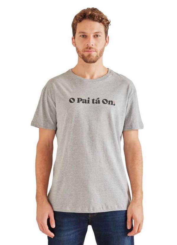 Reserva - Camiseta o Pai Ta On Cinza Mescla