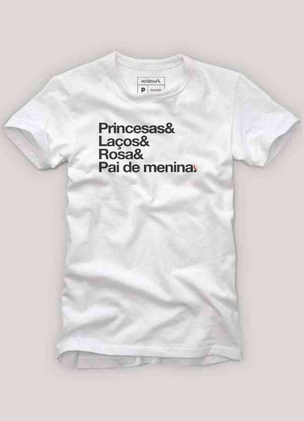Reserva - Camiseta Reserva Pai de Princesa Branco