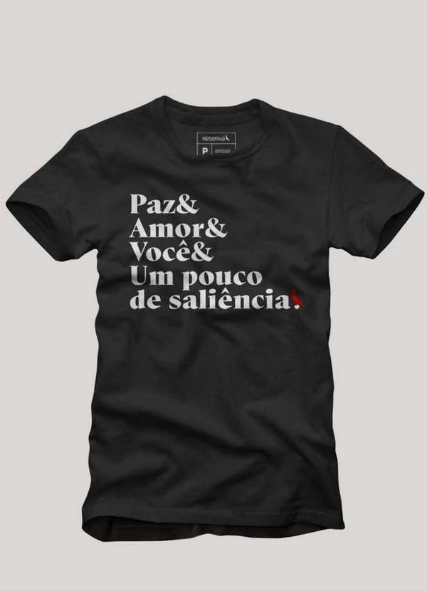 Camiseta Paz Amor E Saliência Reserva Preto Reserva 9821