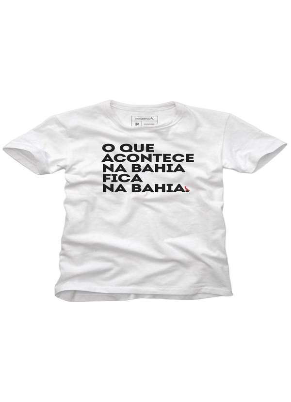 Reserva - Camiseta Reserva o que Acontece na Bahia Reserva Branco