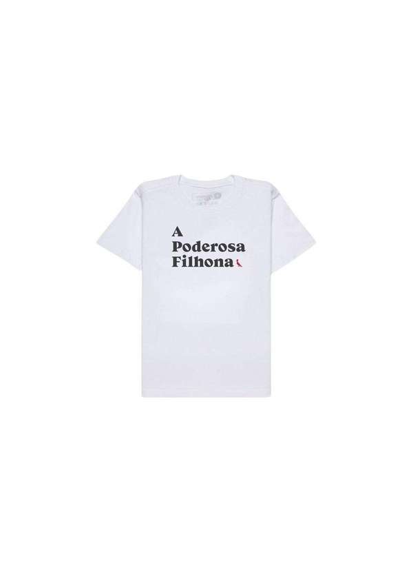 Reserva Mini - Camiseta Minina Poderosa Filhona Reserva Mini Branco
